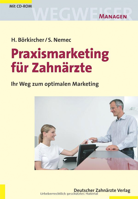 Praxismarketing für Zahnärzte: Ihr Weg zum optimalen Marketing